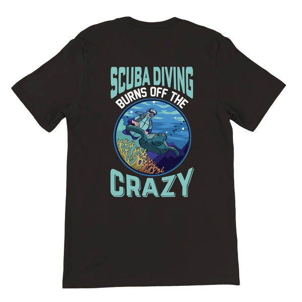 Scuba Diving Burns Off The Crazy